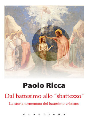 cover image of Dal battesimo allo "sbattezzo"
